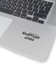 Everyday Crew Kiss-Cut Sticker