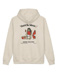 "Could Be Worse" Hoodie