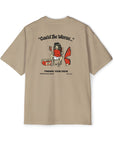 Could Be Worse Tee