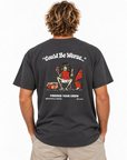 Could Be Worse Tee